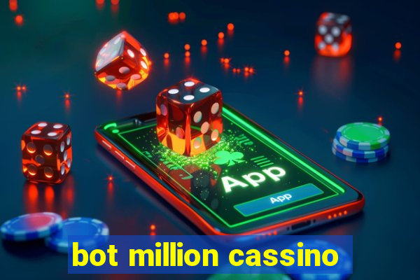 bot million cassino